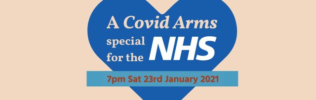 A Covid Arms special for the NHS – LIVESTREAM TICKET