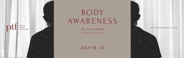 "Body Awareness" by Annie Baker