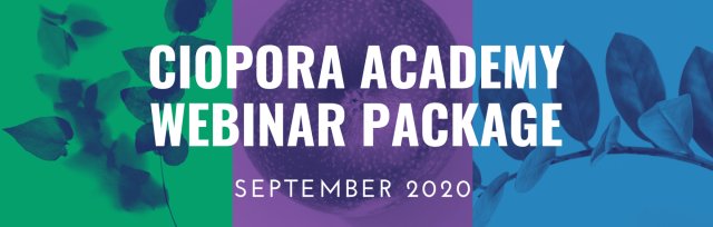 The CIOPORA Academy Webinar Savings Package, September 2020