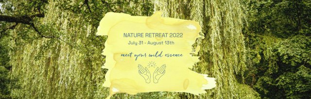 Nature Retreat 2022