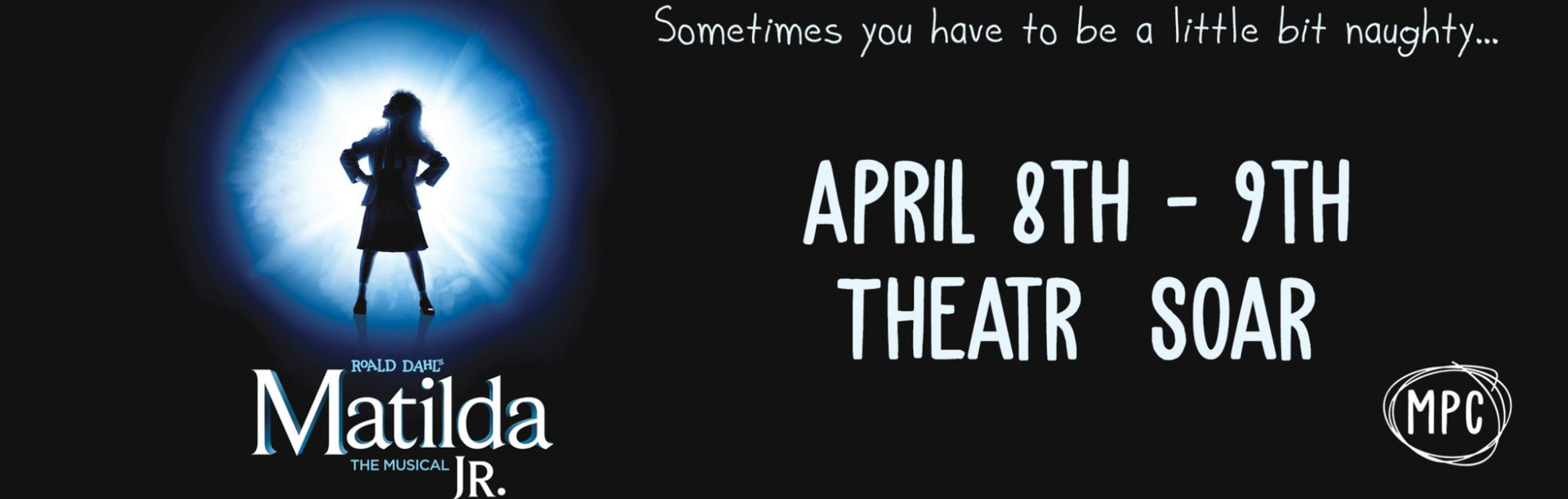 Buy tickets – Matilda Jr (7:00pm Performance) – Soar Theatre Merthyr Tydfil