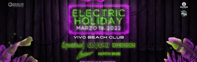 ELECTRIC HOLIDAY 2022