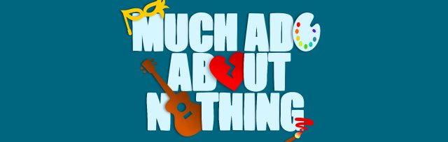 Much Ado About Nothing | Beeston Green