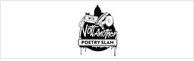 Nott Another...Poetry Slam