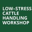 Low-Stress Cattle Handling Workshop image