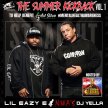The Summer Kick Back Vol 1 (feat Lil Eazy E & NWA's DJ Yella) image