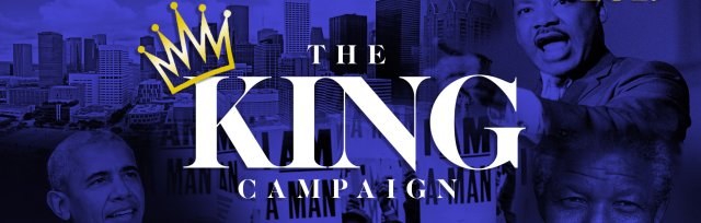 The King Campaign