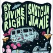 By Divine Right with Special Guests Shotgun Jimmie & Bathwash image
