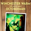 Winchester Warm with Special Guest Octoberman image