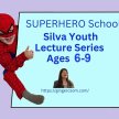 The The Silva Method Course for Kids [YLS-Ages 6-9 The Superheroes] ClsRm 1day - FAREHAM, March 23 2024 [EventID:24201] image