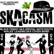 Skacasm (Ska covers band) | Black Friday Special image
