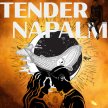 Tender Napalm by Philip Ridley image