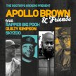 Apollo Brown & Friends: Rapper Big Pooh, Guilty Simpson & Skyzoo image