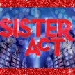 Sister Act image