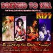 Dressed To Kill (KISS Tribute) image