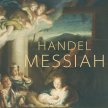 Handel: Messiah -  Choir of The Queen's College, Oxford & Academy of Ancient Music image