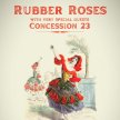 Rubber Roses with Special Guests Concession 23 image