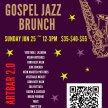 ArtBar 2.0 Presents ~ Sunday Jun 25th ~Gospel Jazz Brunch ~ All you can Eat Buffet ~ $35 ~ $40 ~ $55 image