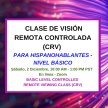 CLASE DE VISIÓN REMOTA CONTROLADA (CRV) PARA  HISPANOHABLANTES - NIVEL BÁSICO image
