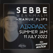 !EXKLUSIV EVENT! SEBBE WENNMALM + MANUK_FLIPS SUMMER JAM @ AIRPARC STUBAI : 11 JULY 2022 image