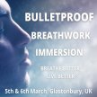 Bulletproof Breathwork Immersion - 2 day non-residential retreat image