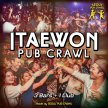 ITAEWON PUB CRAWL [Saturday] image