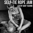 Self-Tie Rope Jam led by Shay Tiziano image