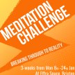 Brixton meditation Challenge: Breaking Through to Reality. 8-24th Jan image