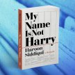 Book Launch: My Name is Not Harry by Haroon Siddiqui