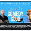 Chuckl. in Association with Wycombe Arts Centre Proudly Presents: Wycombe Comedy Club image