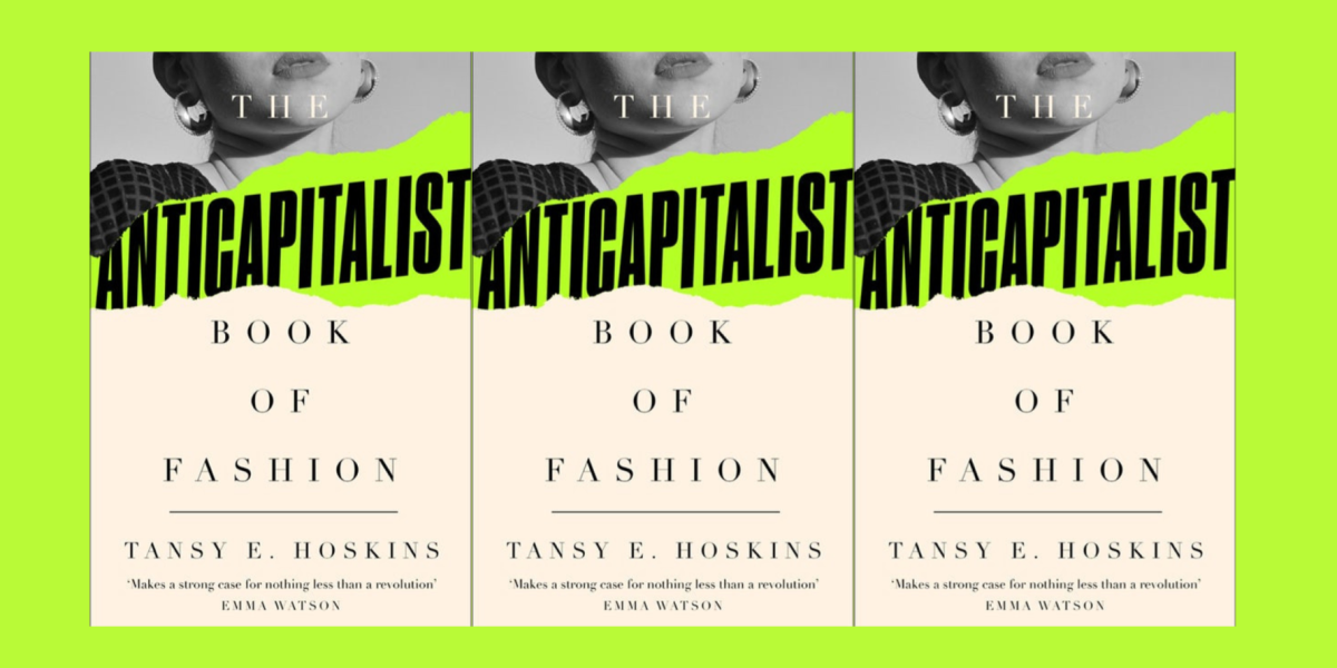 The Anti-Capitalist Book of Fashion