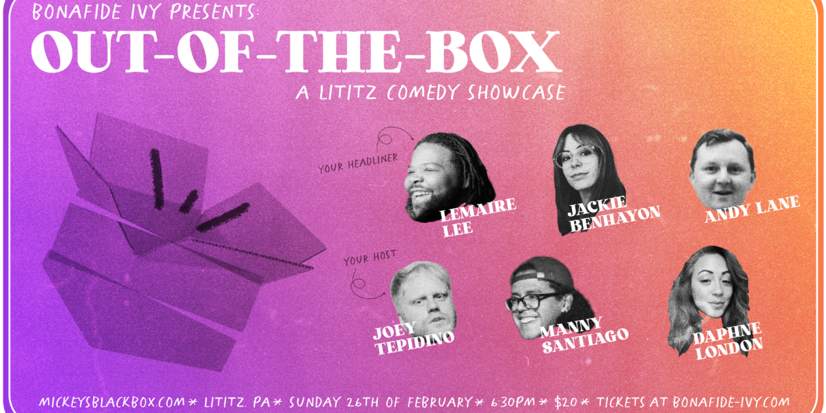 Buy tickets – Out Of The Box: A Lititz Comedy Showcase – Mickeys Black Box,  Sun Feb 26, 2023 6:00 PM - 10:00 PM