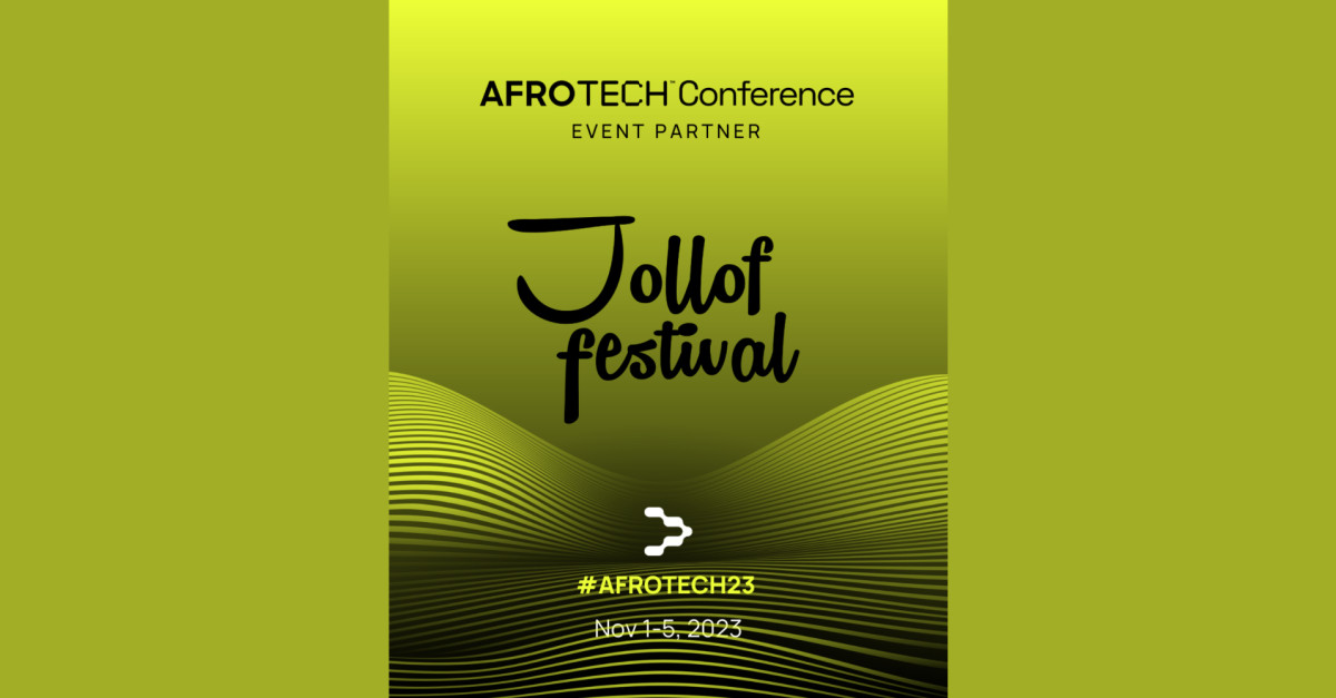 Get Tickets for Jollof Festival Afrotech! Jollof Festival "AFROTECH