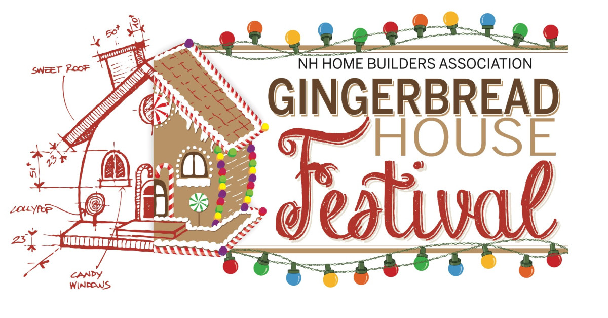 Buy Tickets NH Gingerbread House Festival NH Home Builders