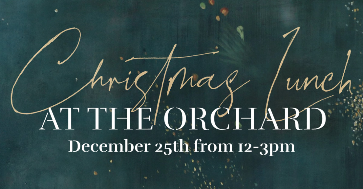 Buy Tickets Christmas Day Lunch 2023 The Orchard Penrith, Mon 25