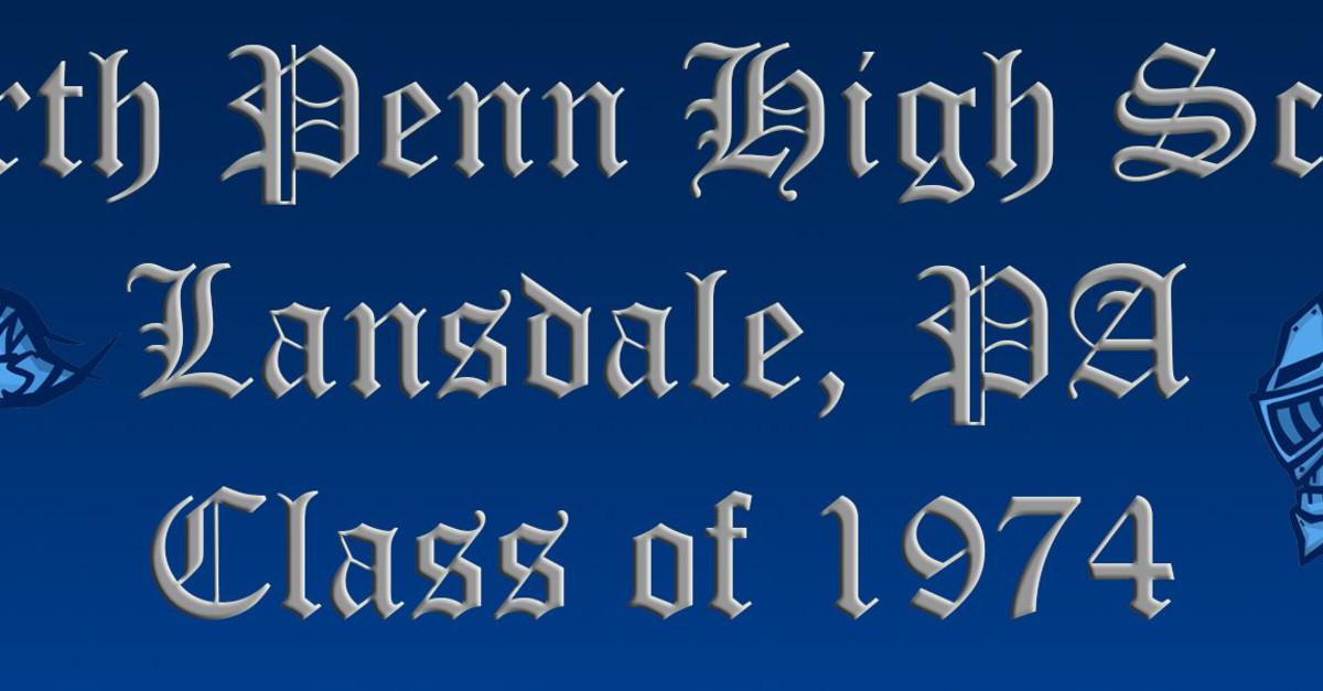 Register Here North Penn Class of '74 Reunion The Pavilion at