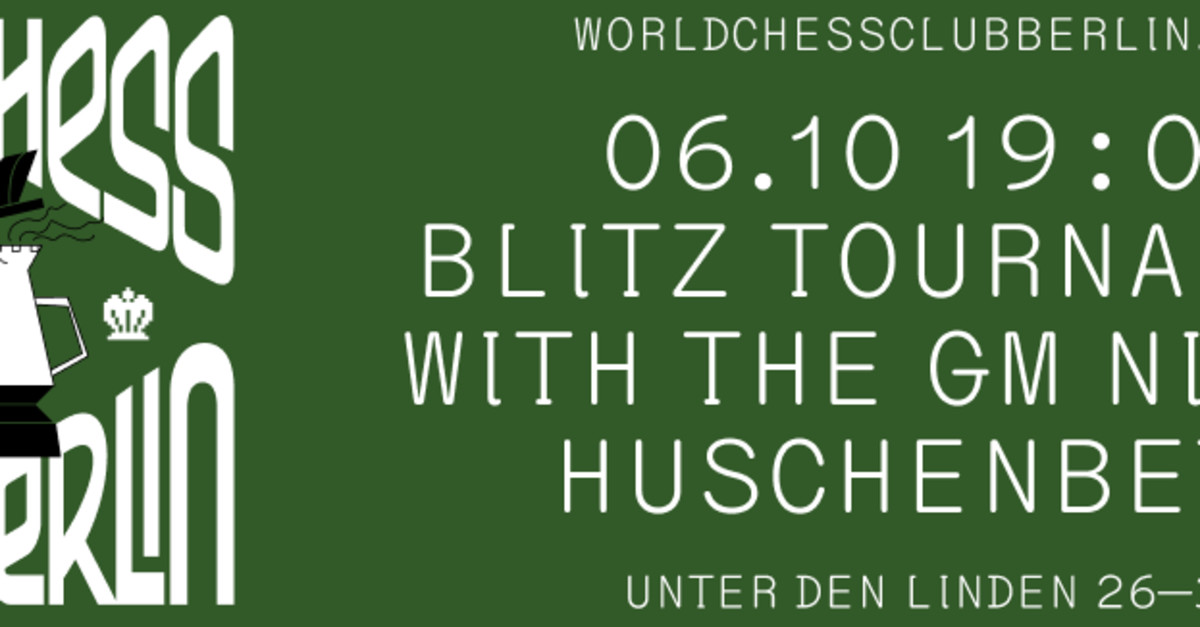 Buy a ticket – Blitz Tournament with GM Niclas Huschenbeth (FIDE