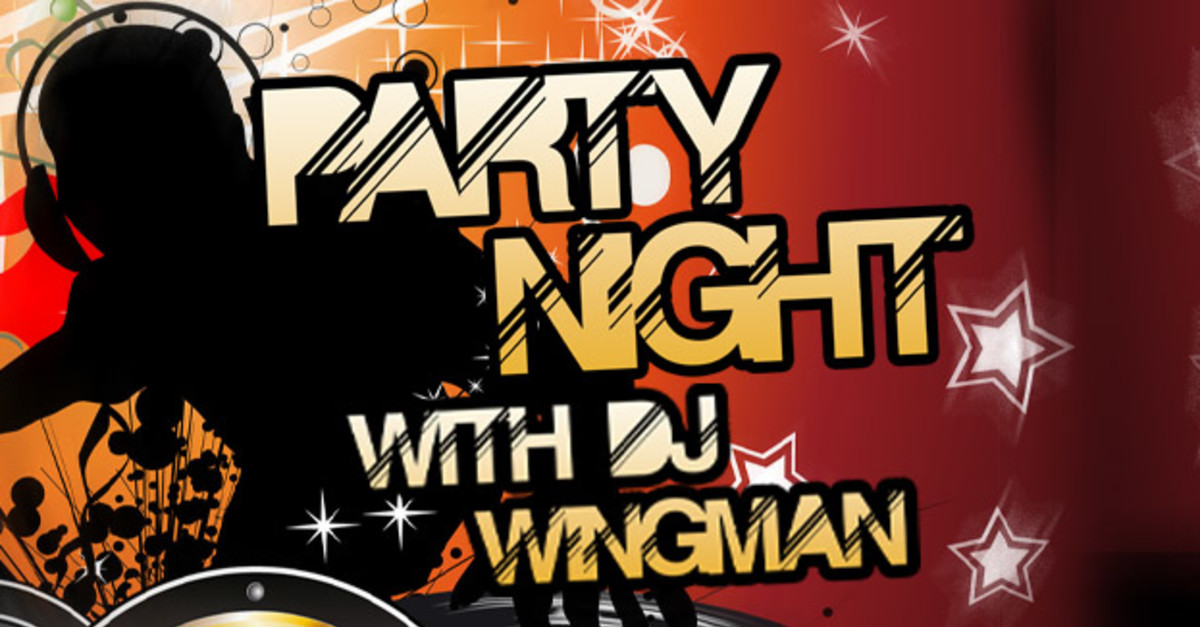 Buy Tickets Dj Party Night Featuring Wingman From Capital Fm The