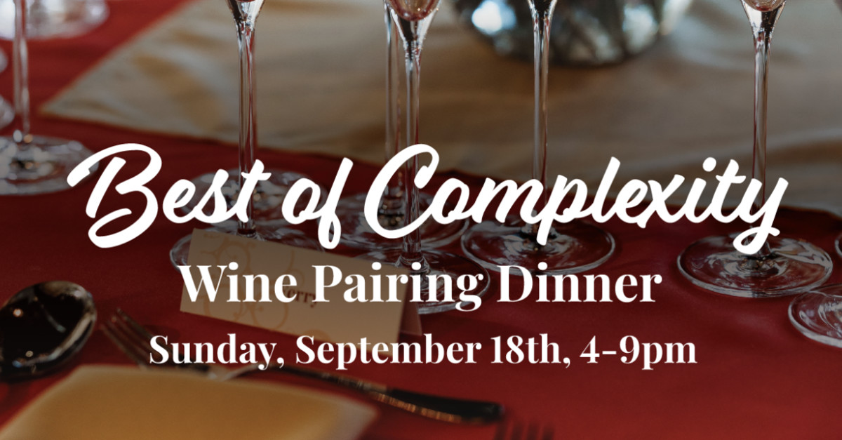 Buy Tickets Join The Guestlist Best Of Complexity Complexity Wine Buy tickets join the guestlist best of complexity complexity wine