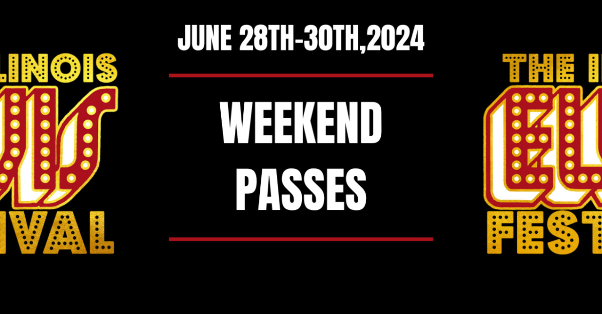 Buy tickets The Illinois Elvis Festival 2024 Weekend Passes Gateway