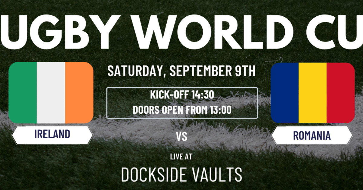 Buy tickets Rugby World Cup Ireland vs Romania Dockside Vaults