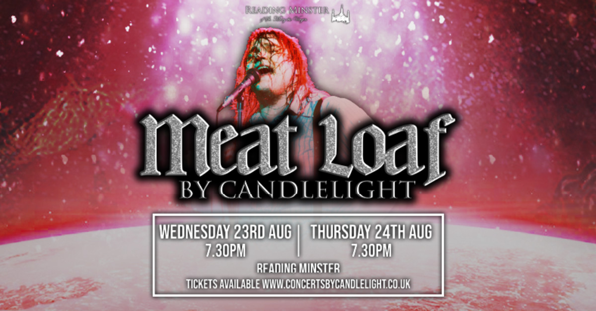 Buy tickets Meat Loaf by Candlelight at Reading Minster Reading