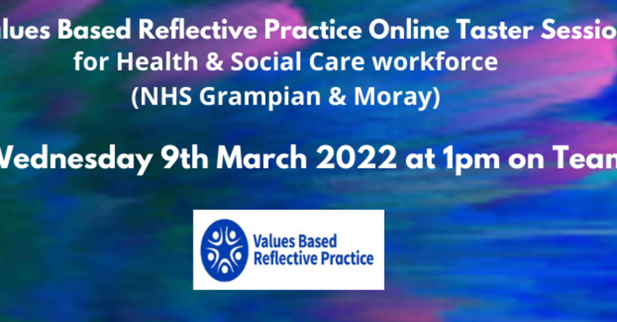 Book Now – Values Based Reflective Practice Taster Session - for Health ...