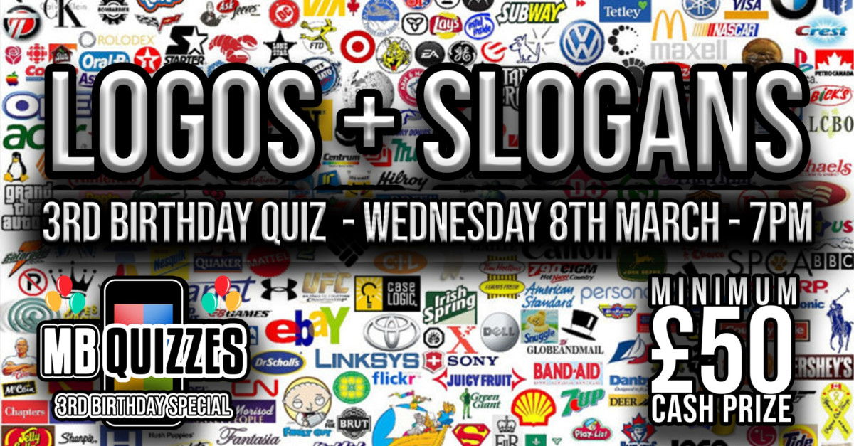Buy Tickets Logos And Slogans Quiz 7pm 8pm 3rd Birthday Special buy-tickets-logos-and-slogans-quiz-7pm-8pm-3rd-birthday-special