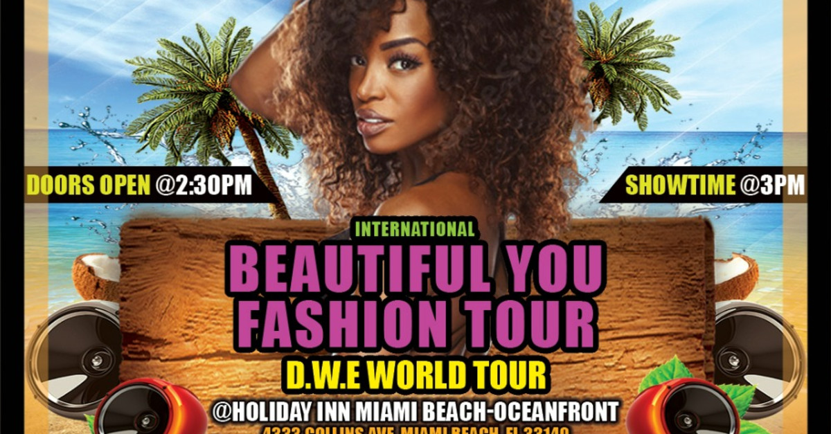 Buy tickets – Miami Beach, FL - International @BeautifulYou_FashionTour ...