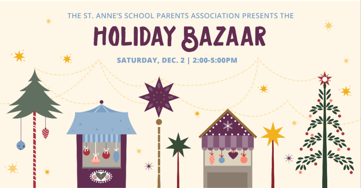 Buy tickets – St. Anne's School Holiday Bazaar – St. Anne's School of ...