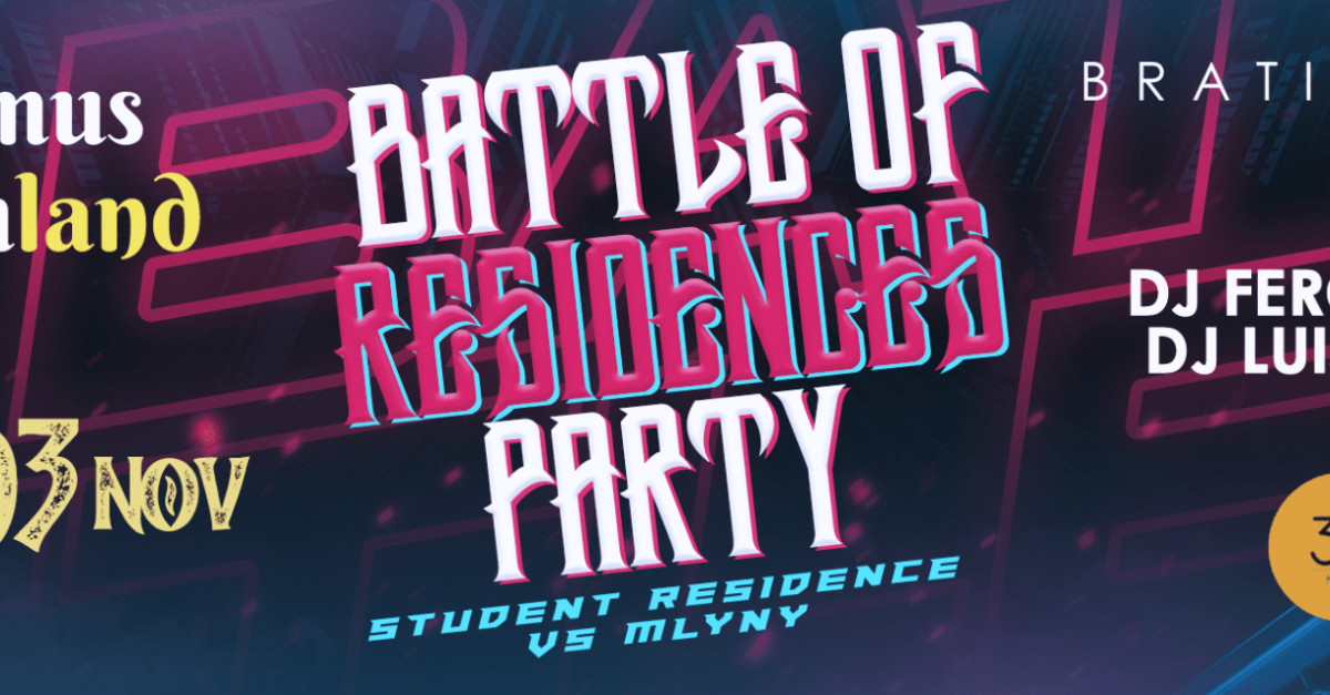 Buy tickets – BATTLE OF RESIDENCES PARTY (BRATISLAVA | SLOVAKIA) – Klub ...