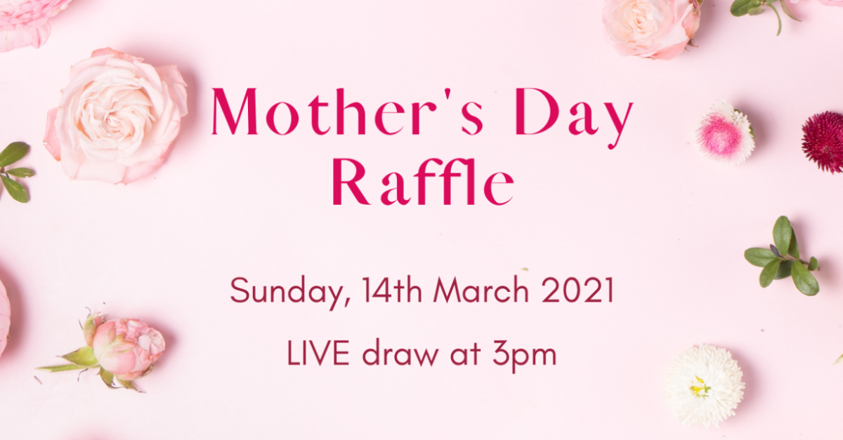 Buy your Ticket(s) here for Mother's Day Raffle on Facebook LIVE, Sun ...