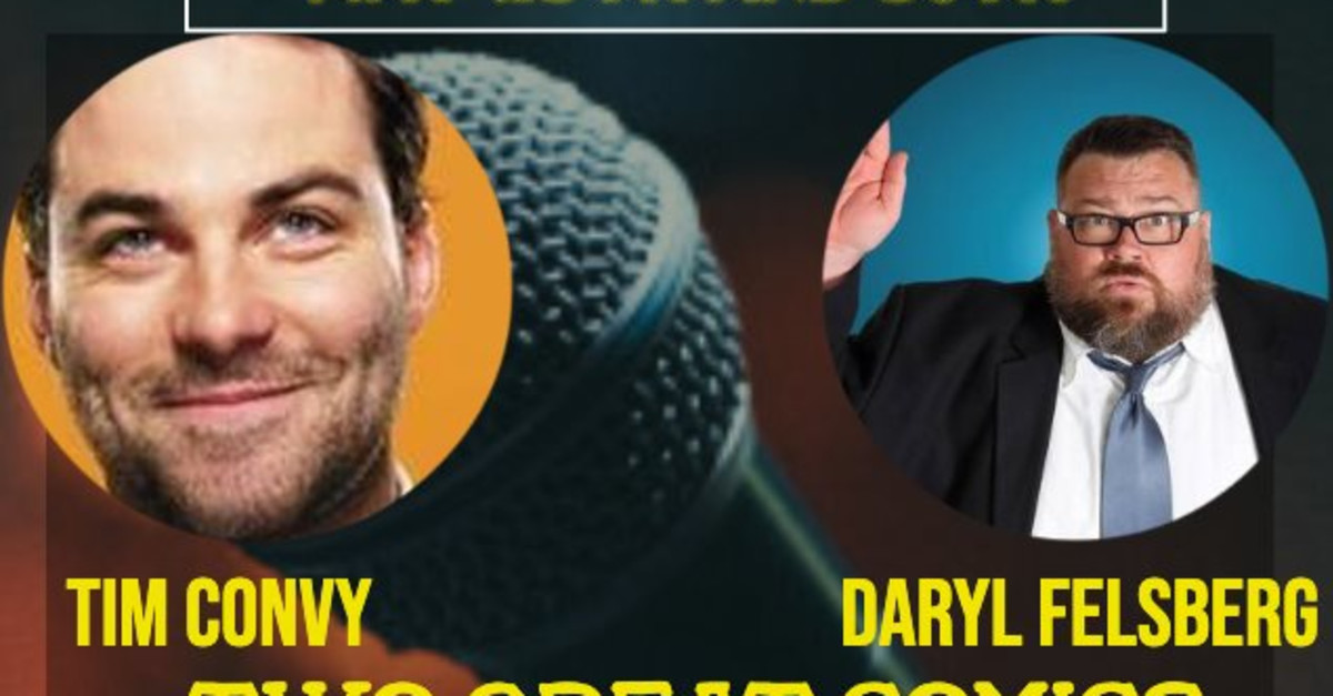 Moske Matematisk Forbrydelse Buy tickets – Headliner Daryl Felsberg and Tim Convy Live at The Grove Sat  8:30 – The Grove, Sat May 30, 2020 8:30 PM - 10:00 PM