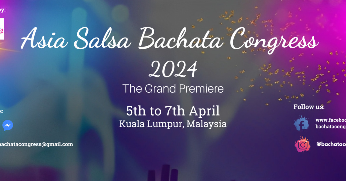 Asia Salsa Bachata Congress 2024 Asia Salsa Bachata Congress 2024